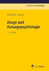 Zeuge und Aussagepsychologie