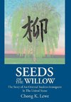 Seeds of the Willow