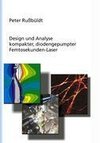 Design und Analyse kompakter, diodengepumter Femtosekunden-Laser