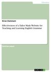 Effectiveness of a Tailor Made Website for Teaching and Learning English Grammar