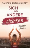 Sich und andere stärken