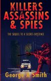 Killers Assassins and Spies