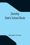 Dorothy Dale's School Rivals