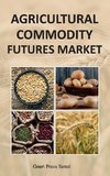 Agricultural Commodity Futures Market