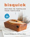 Bisquick Recipes To Tantalize Your Taste Bud
