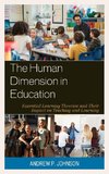 The Human Dimension in Education