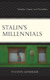 Stalin's Millennials