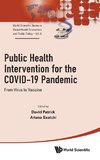 Public Health Intervention for the COVID-19 Pandemic