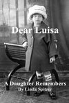 Dear Luisa  A Daughter Remembers