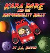Kara Dare and the Responsibility Rally