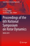 Proceedings of the 6th National Symposium on Rotor Dynamics