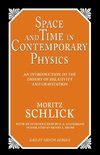 Space and Time in Contemporary Physics