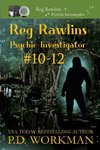 Reg Rawlins, Psychic Investigator 10-12