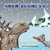 Snow Business