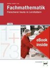 eBook inside: Buch und eBook Fachmathematik - Fleischerei heute in Lernfeldern