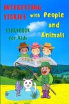 Interesting STORIES with People and Animals - StoryBook For Kids