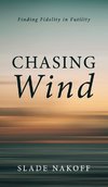 Chasing Wind