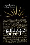 Gratitude journal - A Simple Path to Happiness