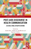 Post-AIDS Discourse in Health Communication