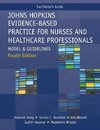 Facilitator's Guide for Johns Hopkins Evidence-Based Practice for Nurses and Healthcare Professionals, Fourth Edition