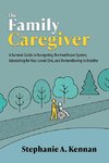 The Family Caregiver