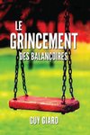 LE GRINCEMENT DES BALANÇOIRES