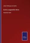 Goethes ausgewählte Werke