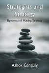 Strategists And Strategy