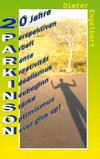 20 Jahre Parkinson