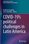 COVID-19's political challenges in Latin America