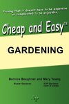 Cheap and Easy Gardening