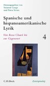 Spanische und lateinamerikanische Lyrik  Bd. 4: Von Rosa Chacel bis zur Gegenwart