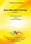 Auto-Mentales-Training Praxisbuch 1
