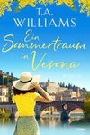 Ein Sommertraum in Verona