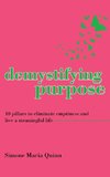 Demystifying Purpose