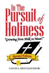 In the Pursuit of Holiness