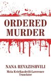 Ordered Murder