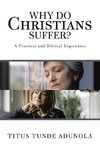 Why Do Christians Suffer?