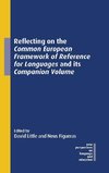 Reflecting on the Common European Framework of Reference for Languages and Its Companion Volume