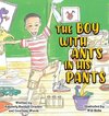 The Boy with Ants in His Pants