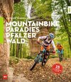 Mountainbike-Paradies Pfälzerwald
