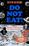 Do not eat!