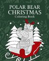 Polar Bear Christmas Coloring Book