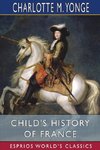Child's History of France (Esprios Classics)
