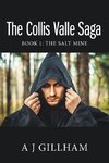 The Collis Valle Saga