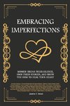 Embracing Imperfections