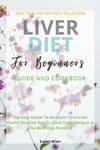 Liver Diet Cookbook For Beginners
