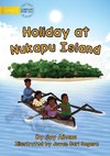 Holiday At Nukapu Island