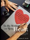 To Be Written On Your Heart