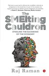 The Smelting Cauldron; Steeling the Backbone of the Economy